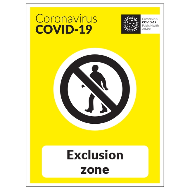 COVID-19 Exclusion Zone Sign